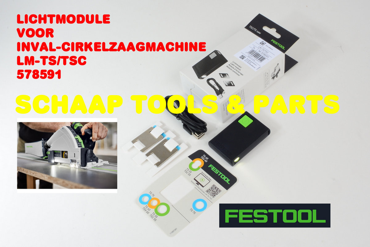Festool Lichtmodule voor inval-cirkelzaagmachine LM-TS/TSC | 578591